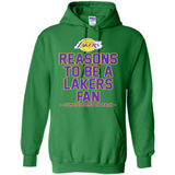 Reasons to be a Los Angeles Lakers Fan Complete List on Back - Hoodie