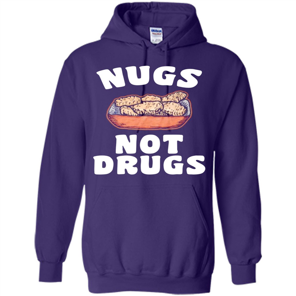 Nugs Not Drugs - Hoodie