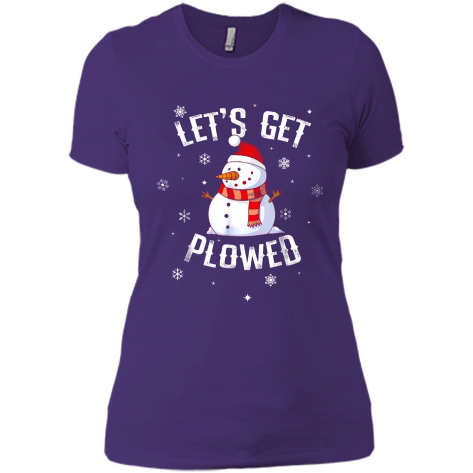 Let's Get Plowed Funny Christmas Snowman - Ladies' Boyfriend T-Shirt