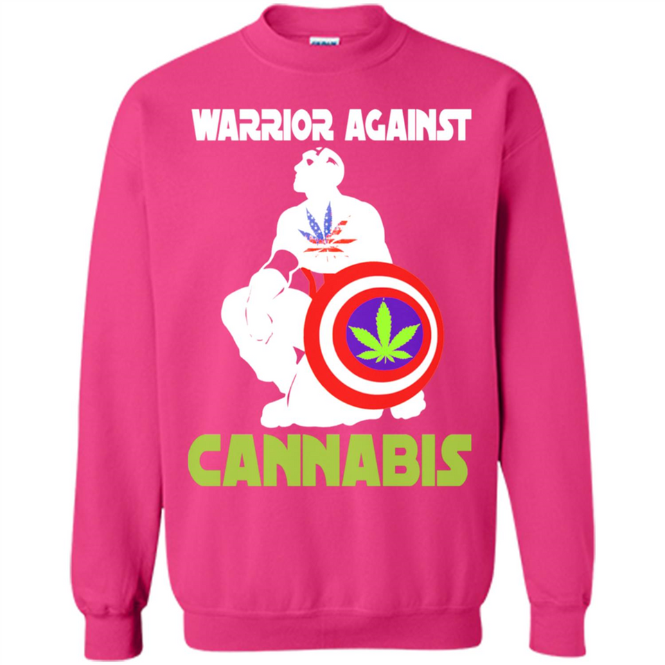 warrior against cannabis - Sweatshirt