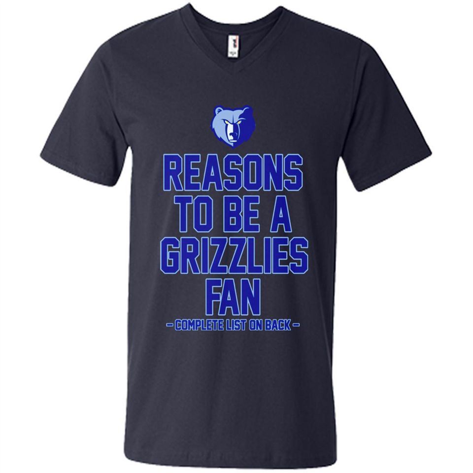 Reasons to be a Memphis Grizzlies Fan Complete List on Back - Men's V-Neck