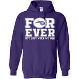 Orlando Magic Forever For ever not just when we win - Hoodie