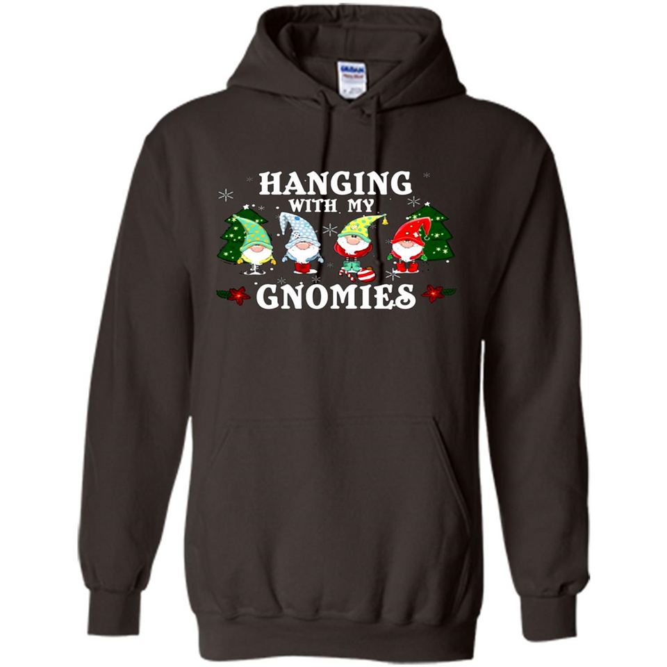 Christmas Garden Gnome Hanging With My Gnomies Shirt Sweater - Hoodie