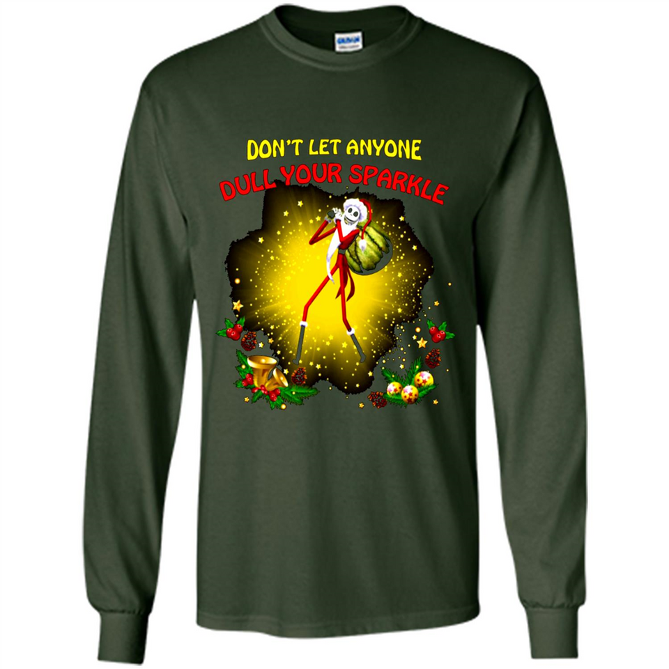 Jack skellington Santa Don't Let Anyone Dull Your Sparkle Christmas