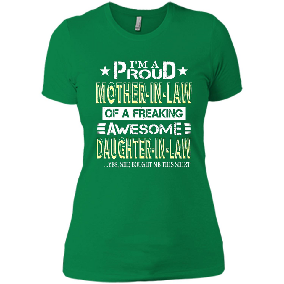 I'm A Proud Mother In Law Of A Freaking Awesome Daughter - Ladies' Boyfriend T-Shirt