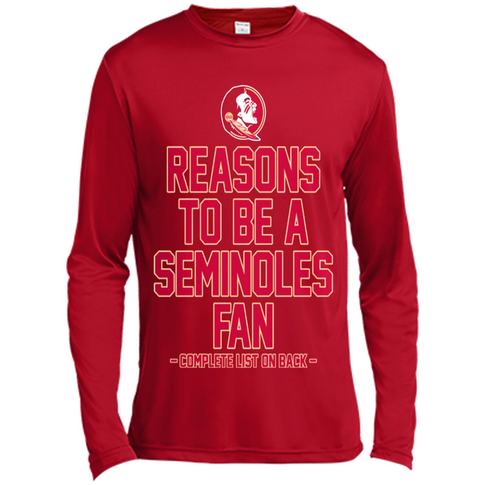 Reasons to be a Florida State Seminoles Fan Complete List on Back - Canvas Long Sleeve T-Shirt