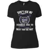Don't Ask Me Why I'm A Sacramento Kings Fan Ask Yourself
