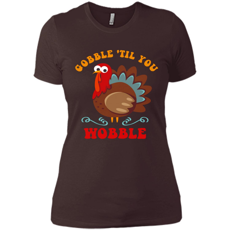 Thanksgiving Gobble Wobble Turkey - Ladies' Boyfriend T-Shirt