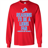 Reasons to be a Detroit Lions Fan Complete List on Back - Long Sleeve T-Shirt