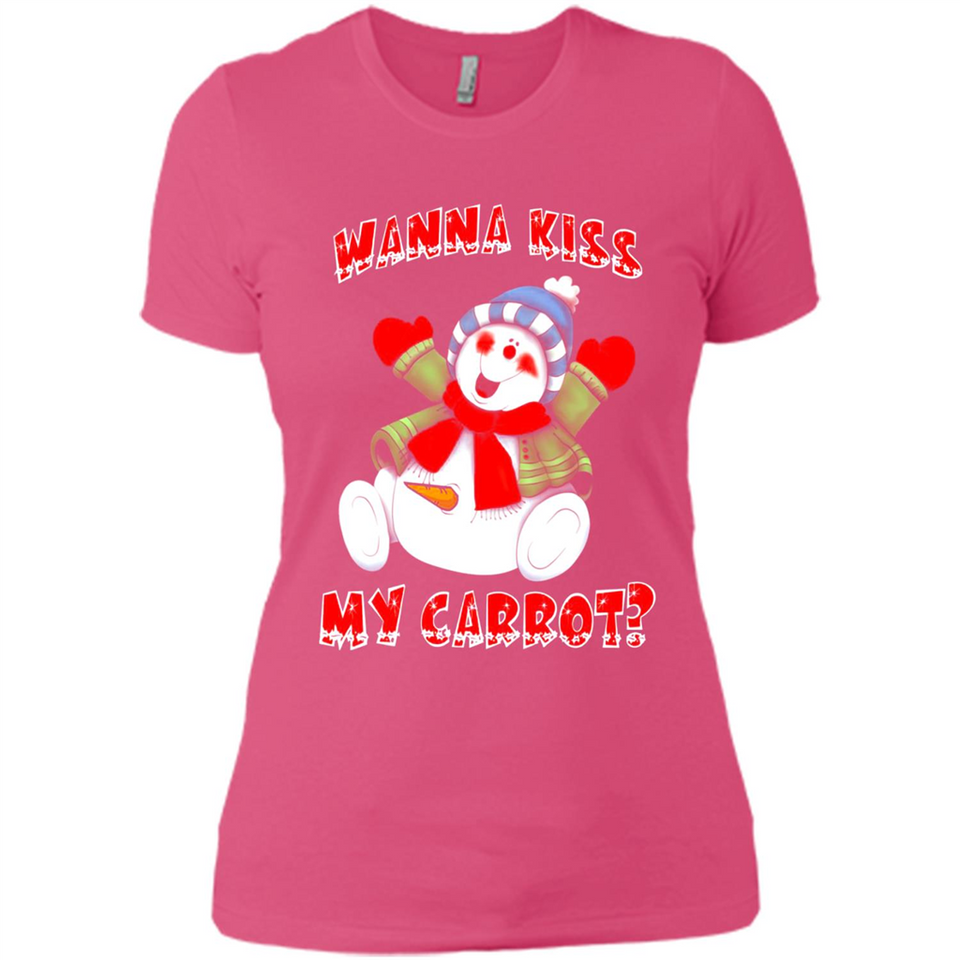 Snowman Wanna Kiss My Carrot Christmas - Ladies' Boyfriend T-Shirt