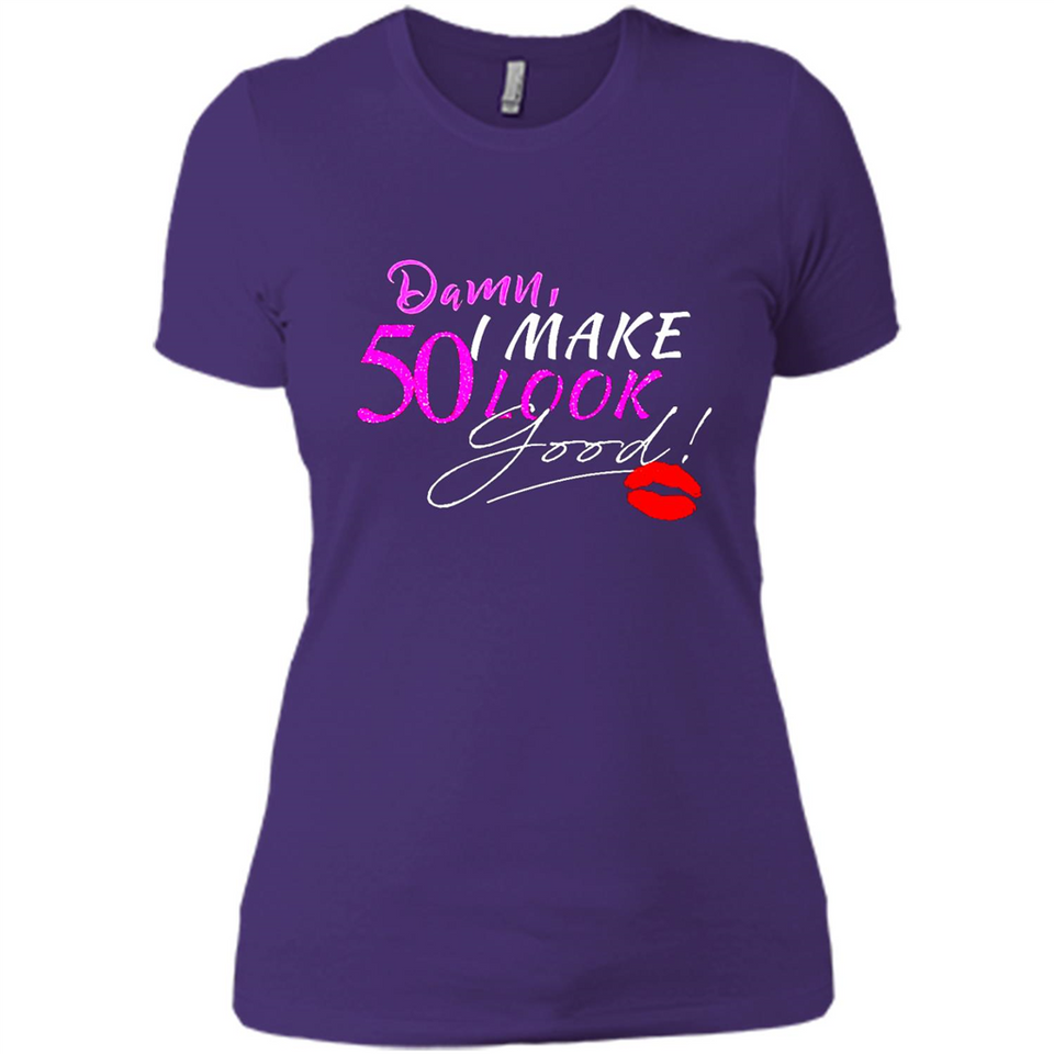 I Make 50 Look Good 50 Years To Perfection - Ladies' Boyfriend T-Shirt