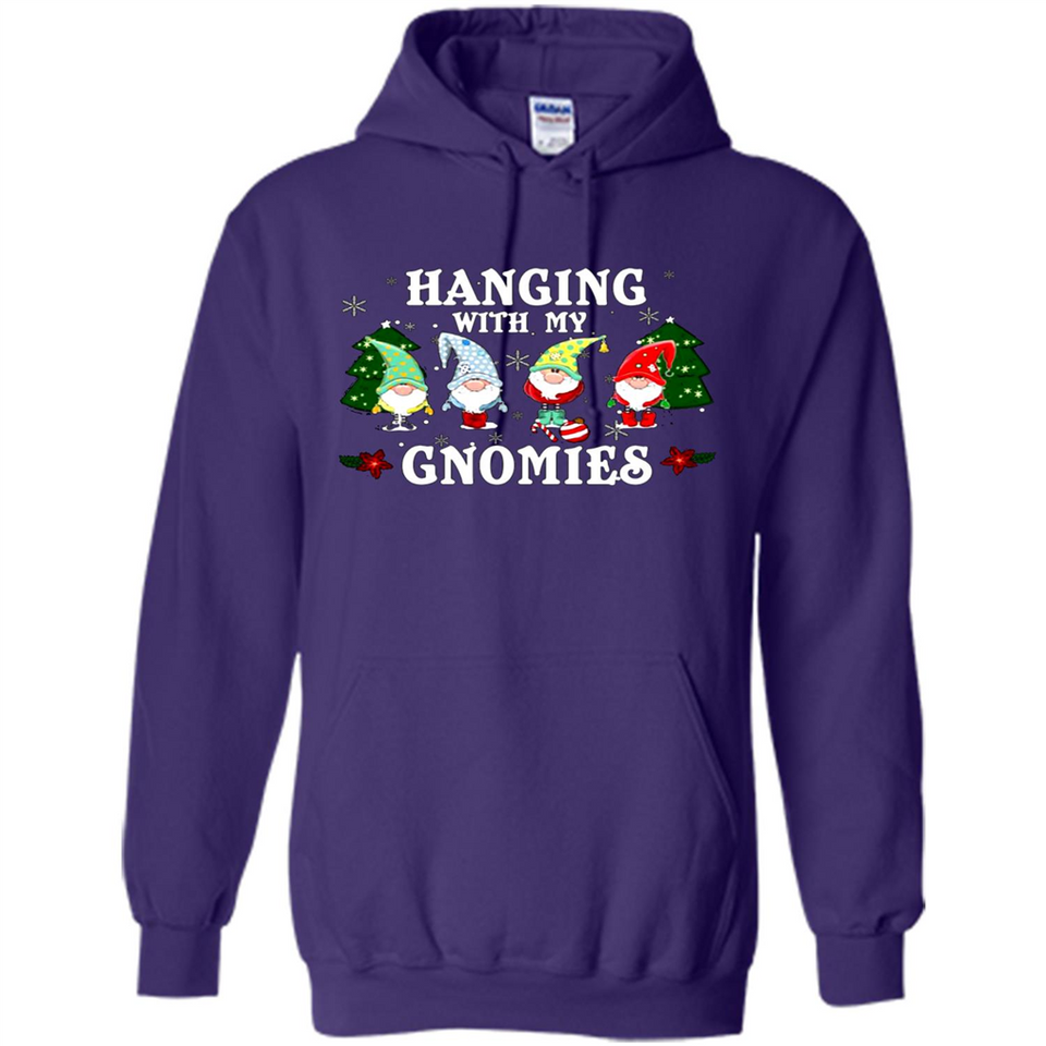 Christmas Garden Gnome Hanging With My Gnomies Shirt Sweater - Hoodie