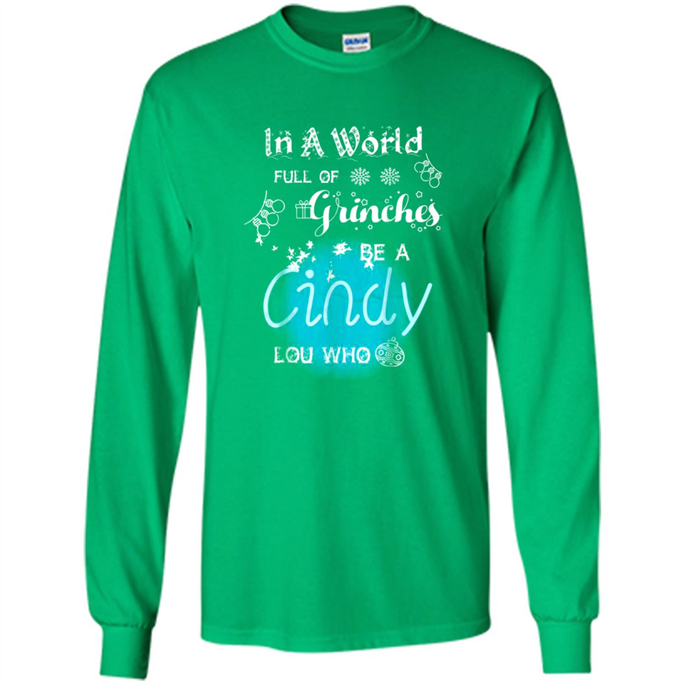 In A World Full Of Grinches Be A Cindy Lou Who PINGPONG