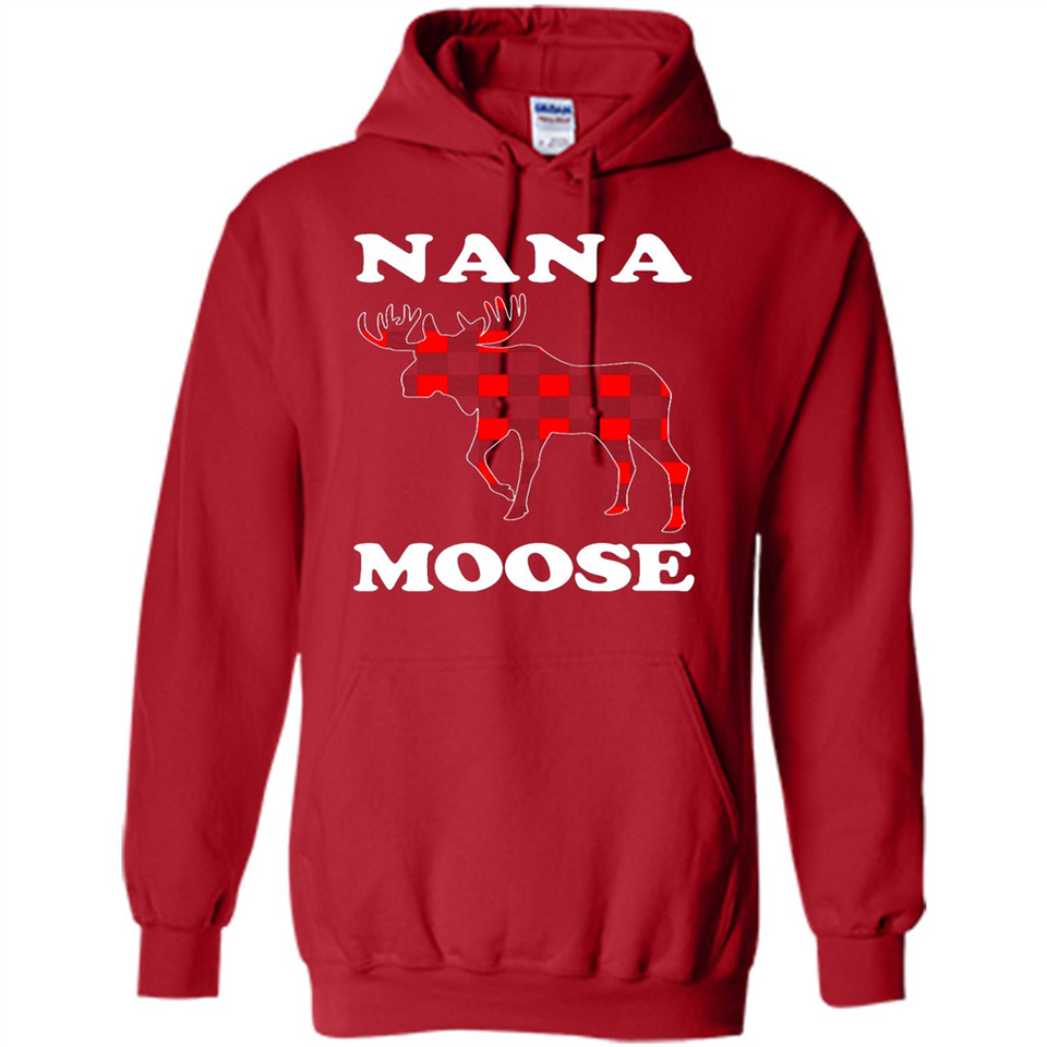 Nana Moose Funny Christmas Plaid Buffalo T-Shirt - Hoodie