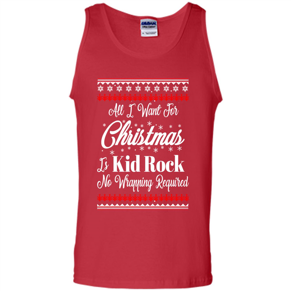 All I want for Christmas is kid rock no wrapping required sweater PINGPONG