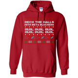 Nurse Christmas Deck The Hall Beta Blockers Sweatshirt - Hoodie