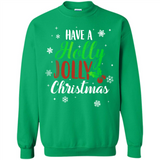 Have A Holly Jolly Christmas T-Shirt Cute Mistletoe - Sweatshirt