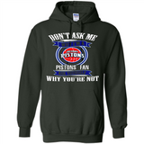 Don't Ask Me Why I'm A Detroit Pistons Fan Ask Yourself