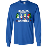 Christmas Garden Gnome Hanging With My Gnomies Shirt Sweater - Long Sleeve T-Shirt