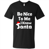 Be Nice To Me, I Know Santa Christmas - Men's V-Neck