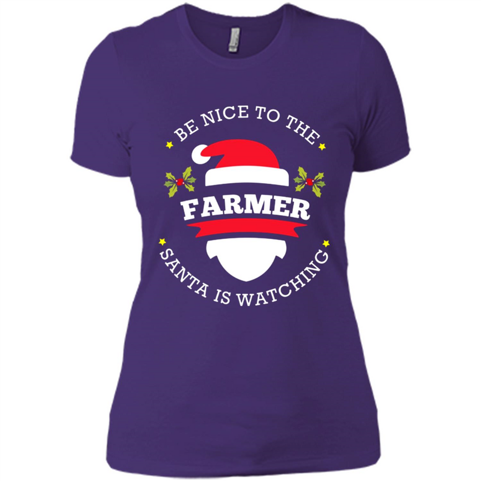 Be Nice to Farmer Santa Watching Christmas 1 - Ladies' Boyfriend T-Shirt