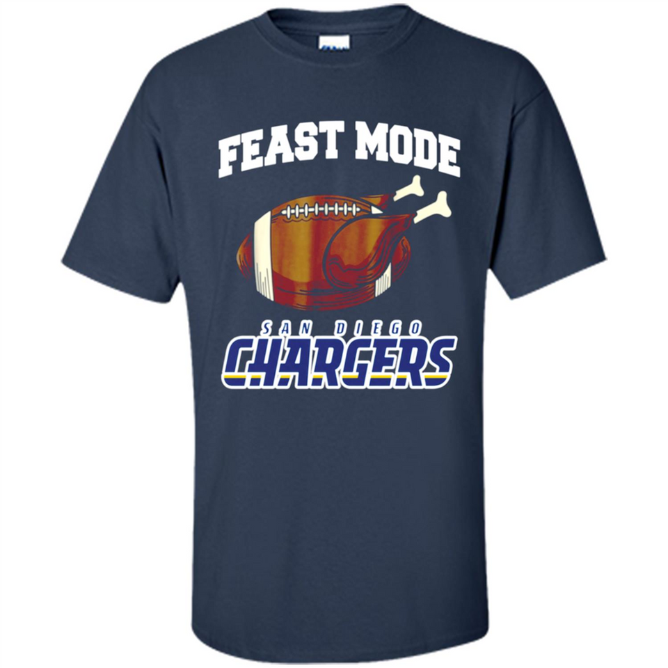 Feast Mode Chargers Shirt - San Diego Turkey Thanksgiving