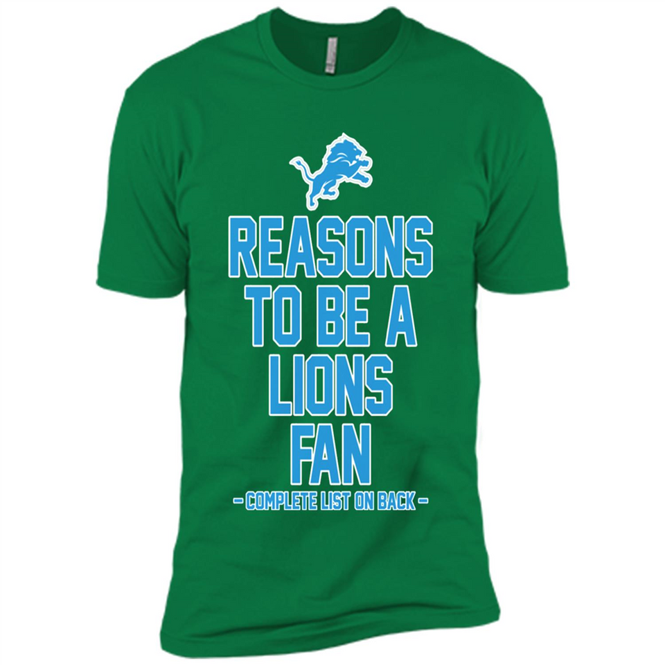 Reasons to be a Detroit Lions Fan Complete List on Back - Premium Short Sleeve T-Shirt