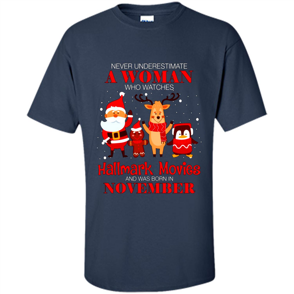 Never Underestimate A November Woman Watches Hallmark Movies Sweatshirt PINGPONG