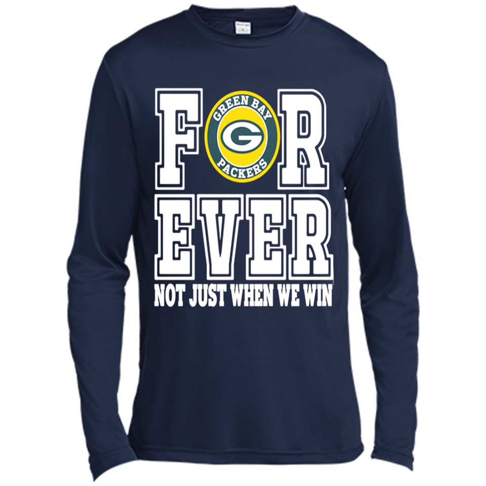 Green Bay Packers Forever For ever not just when we win - Canvas Long Sleeve T-Shirt