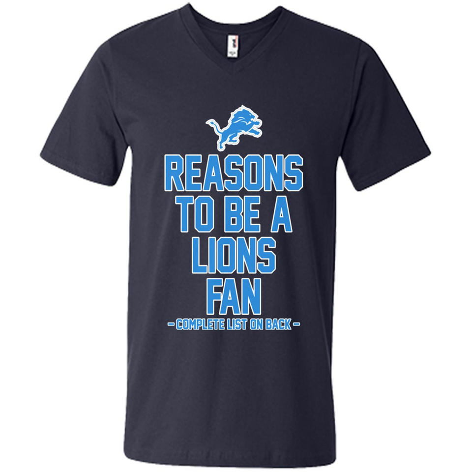 Reasons to be a Detroit Lions Fan Complete List on Back - Men's V-Neck