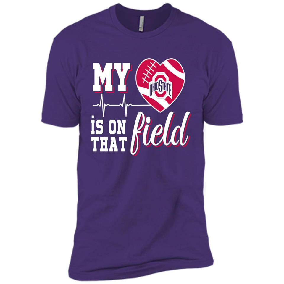 Ohio State Buckeyes Football My Heart is on that Field - Premium Short Sleeve T-Shirt