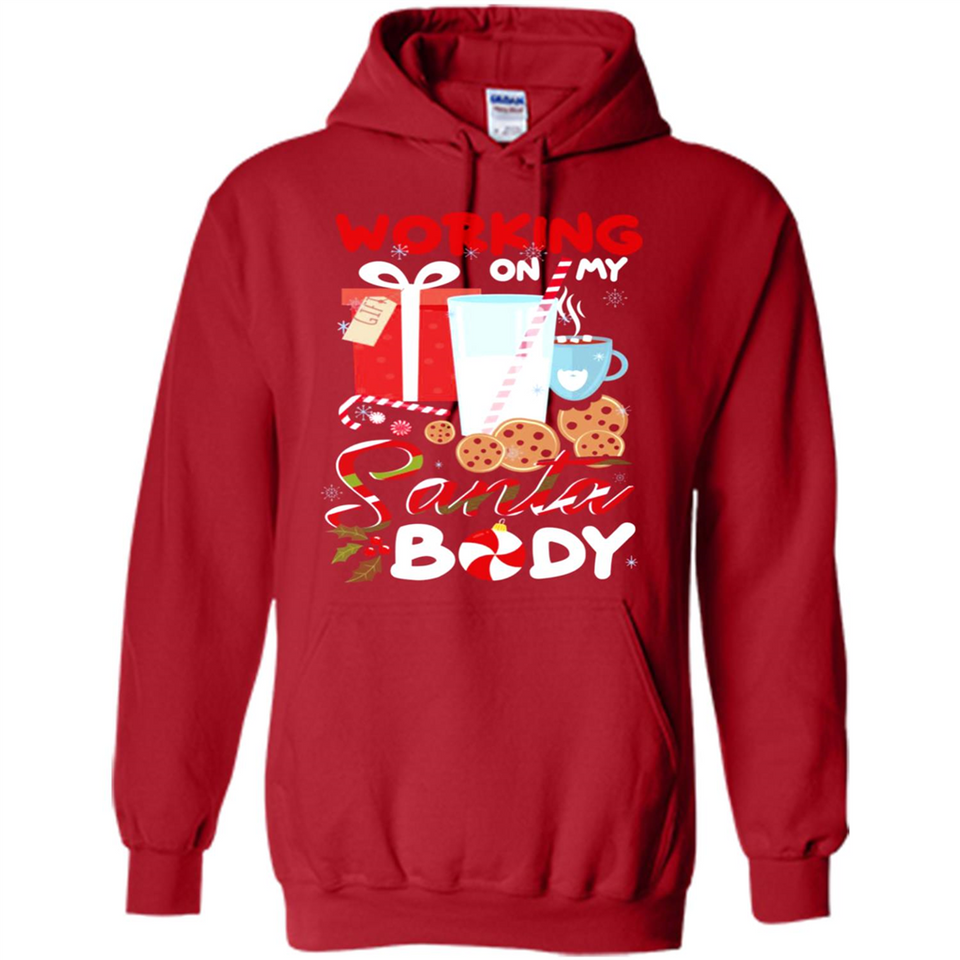 Working On My Santa Body Funny Christmas Gift Sleeve Xmas - Hoodie