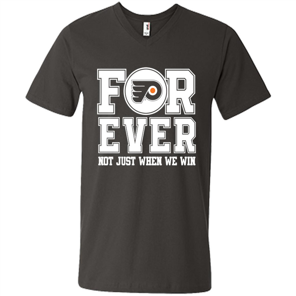 Philadelphia Flyers Forever For ever not just when we win - Men's V-Neck