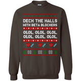 Nurse Christmas Deck The Hall Beta Blockers Sweatshirt - Sweatshirt