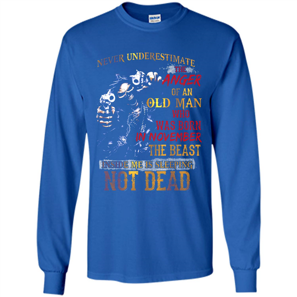 Never Underestimate The Anger Of An Old Man Born In November PINGPONG