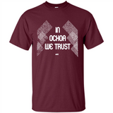 IN OCHOA WE TRUST