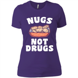 Nugs Not Drugs - Ladies' Boyfriend T-Shirt
