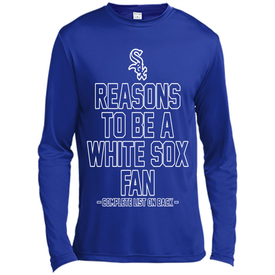 Reasons to be a Chicago White Sox Fan Complete List on Back - Canvas Long Sleeve T-Shirt