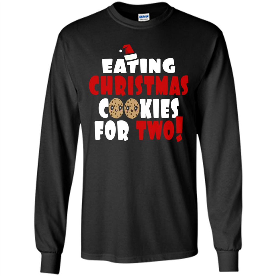 Womens Funny Eating Christmas Cookies For Two Pregnancy - Long Sleeve T-Shirt