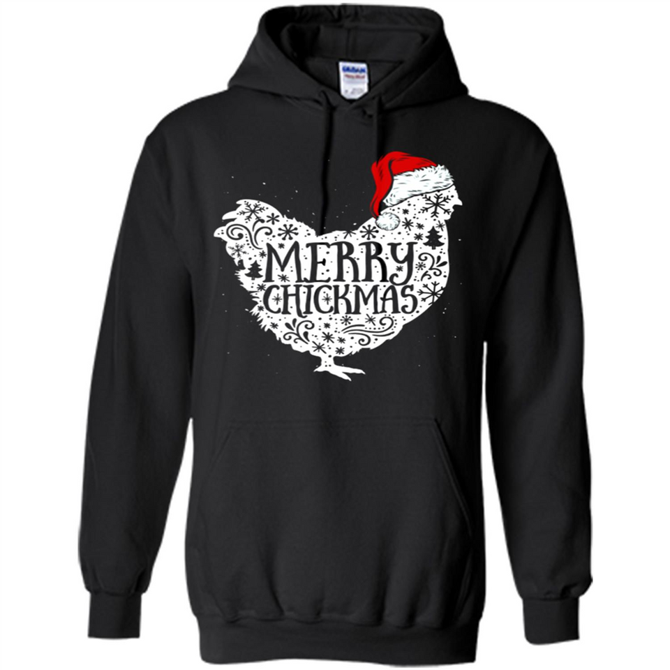 Chicken Christmas T Shirt Merry Chickmas Santa Claus Gifts - Hoodie