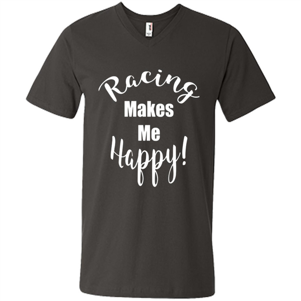 Racing Makes Me Happy! - Drag Racing Classic Fit