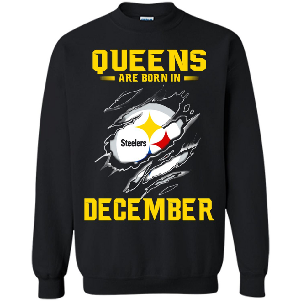 Queens Are Born In December - Pittsburgh Steelers Football - Sweatshirt