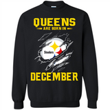 Queens Are Born In December - Pittsburgh Steelers Football - Sweatshirt