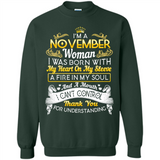 I'm A November Woman-Queen November - Sweatshirt