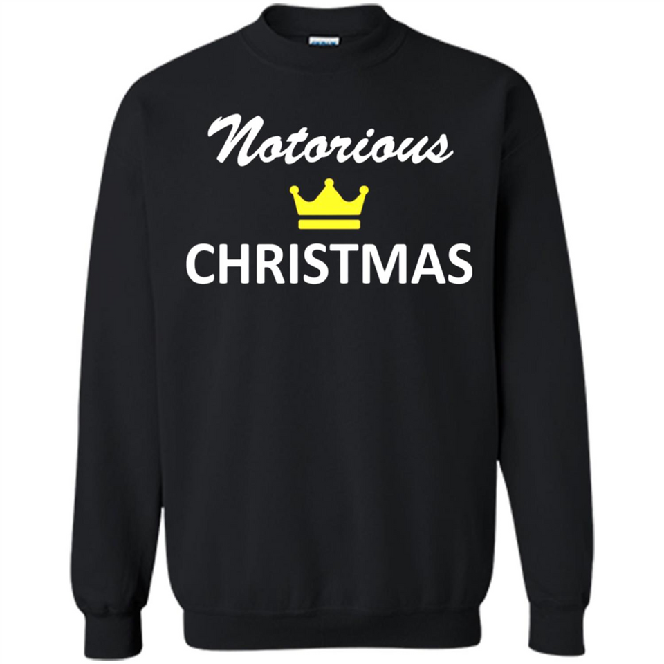 Notorious Christmas - Funny Ls - Sweatshirt