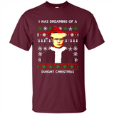 I'm dreaming of a Dwight Christmas sweatshirt - Shirt