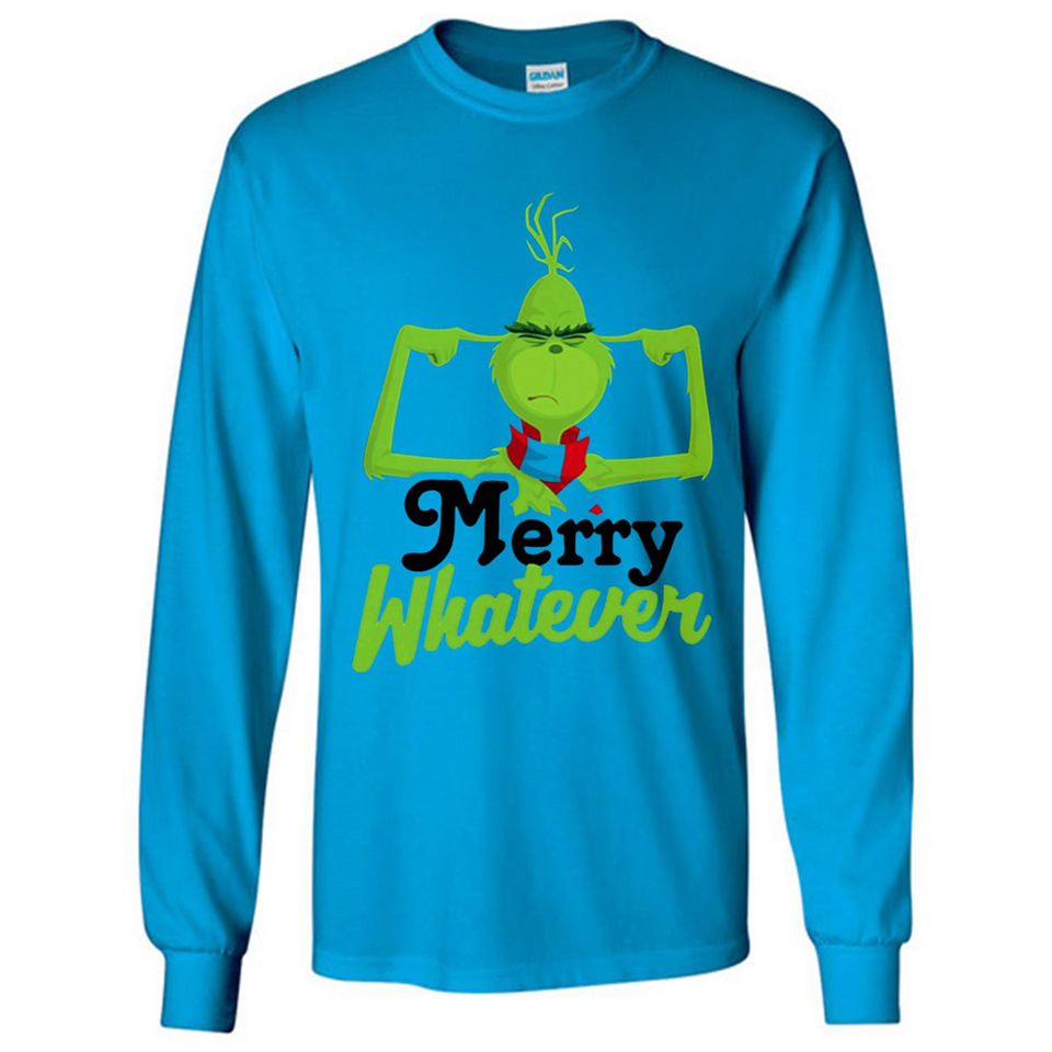 Grinch Merry Whatever Funny Christmas Sporty - Long Sleeve T-Shirt