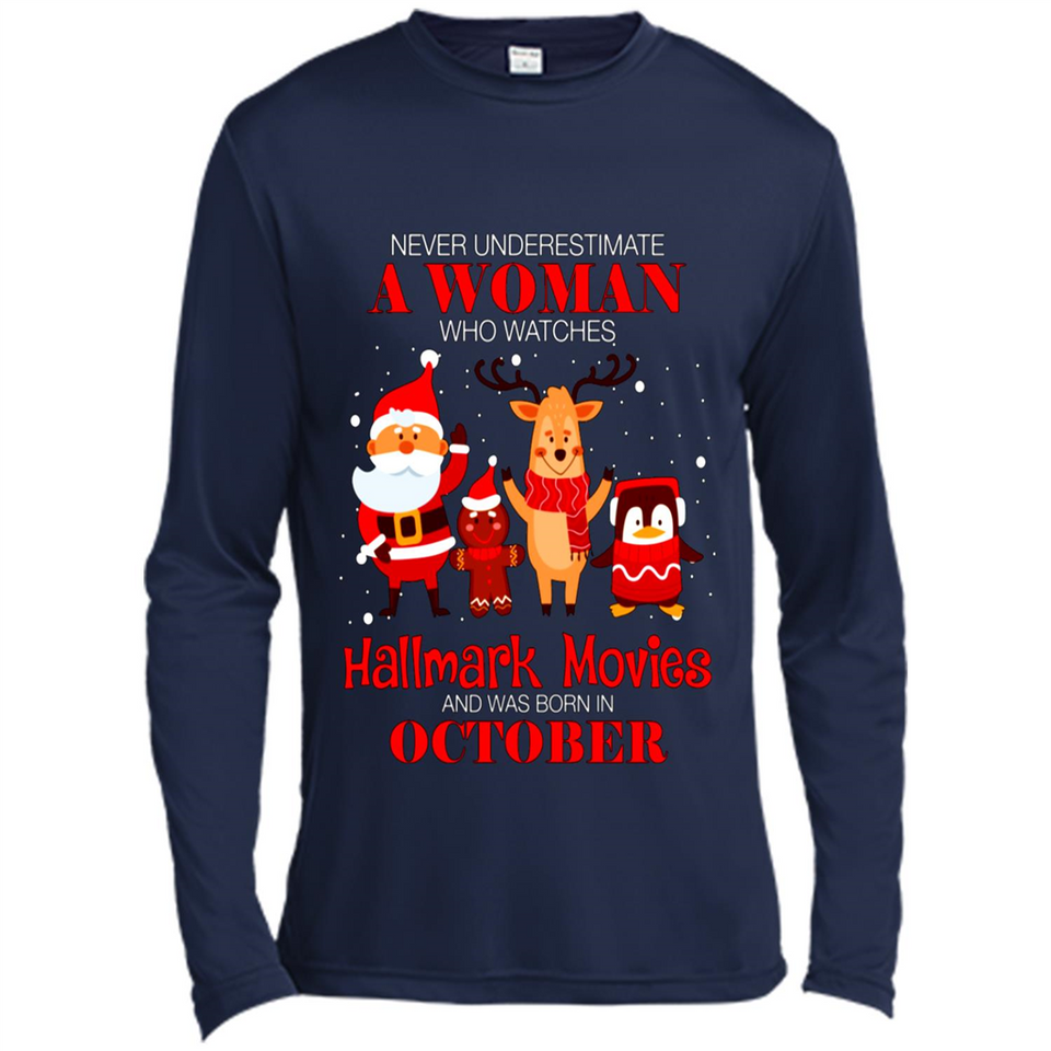 Never Underestimate An October Woman Watches Hallmark Movies Sweatshirt PINGPONG