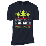 Be Nice to Farmer Santa Watching Christmas - Premium Short Sleeve T-Shirt