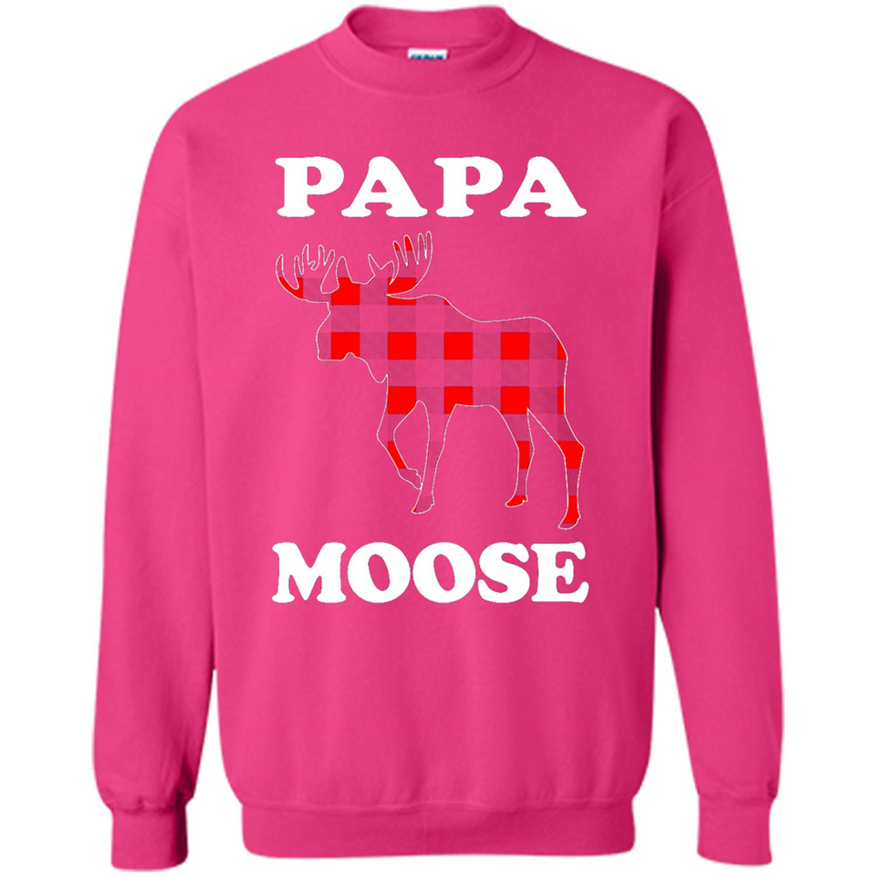 Papa Moose Funny Christmas Plaid Buffalo T-Shirt - Sweatshirt